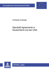 Standstill Agreements in Deutschland und den USA