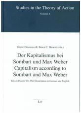 Der Kapitalismus bei Sombart und Max Weber - Capitalism according to Sombart and Max Weber