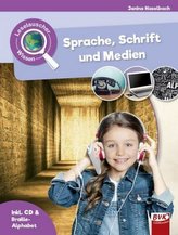 Leselauscher Wissen: Sprache, Schrift und Medien, m. Audio-CD