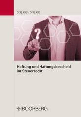 Haftung und Haftungsbescheid im Steuerrecht