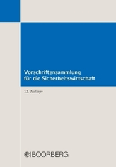 Vorschriftensammlung für die Sicherheitswirtschaft