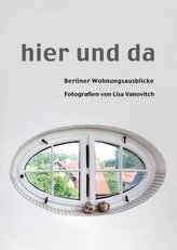 Hier und Da