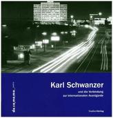 Karl Schwanzer und die Verbindung zur internationalen Avantgarde