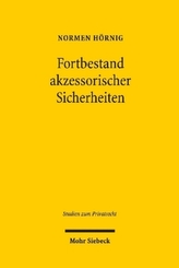 Fortbestand akzessorischer Sicherheiten