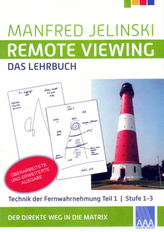 Remote Viewing - das Lehrbuch. .1