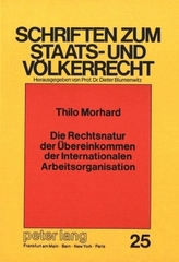 Die Rechtsnatur der Übereinkommen der Internationalen Arbeitsorganisation
