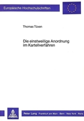 Die einstweilige Anordnung im Kartellverfahren
