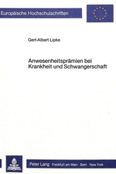 Anwesenheitsprämien bei Krankheit und Schwangerschaft