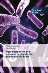 Iron metabolism and micronutrient status in pulmonary MDR-TB