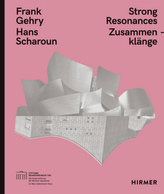 Frank Gehry - Hans Scharoun