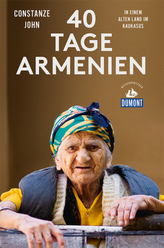 DuMont Reiseabenteuer Vierzig Tage Armenien