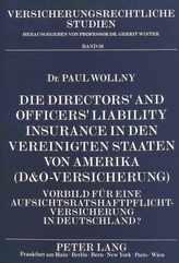Die Directors' and Officers' Liability Insurance in den Vereinigten Staaten von Amerika (D&O-Versicherung)
