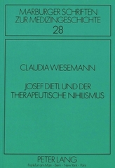 Josef Dietl und der therapeutische Nihilismus