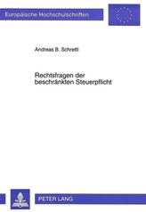 Rechtsfragen der beschränkten Steuerpflicht