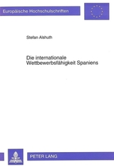 Die internationale Wettbewerbsfähigkeit Spaniens