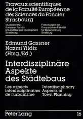 Interdisziplinäre Aspekte des Städtebaus