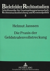 Die Praxis der Geldstrafenvollstreckung