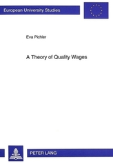 A Theory of Quality Wages