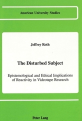 The Disturbed Subject