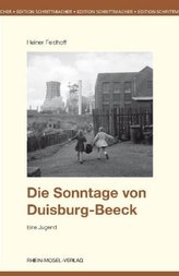 Die Sonntage von Duisburg-Beeck