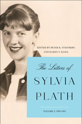 The Letters of Sylvia Plath. Vol.2