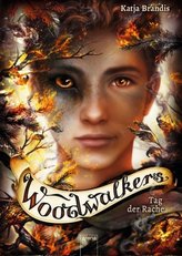 Woodwalkers (6). Tag der Rache