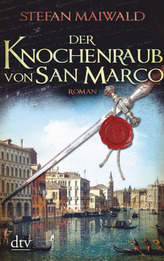 Der Knochenraub von San Marco