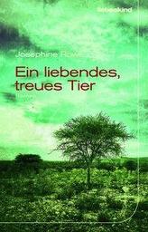 Ein liebendes, treues Tier