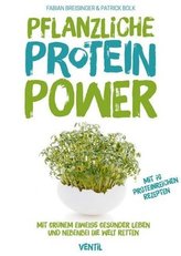 Pflanzliche Protein-Power