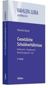 Gesetzliche Schuldverhältnisse
