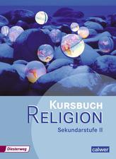 Kursbuch Religion. Schülerband. Sekundarstufe 2