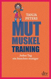 Mutmuskeltraining