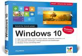 Windows 10. Schritt für Schritt erklärt