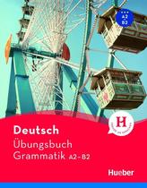 Deutsch Übungsbuch Grammatik A2-B2