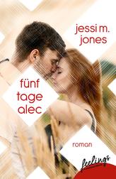 Fünf Tage Alec