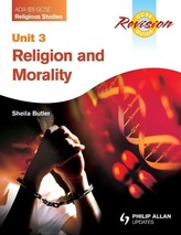 AQA (B) GCSE Religious Studies Revision Guide: Unit 3