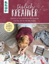 Täglich kreativer