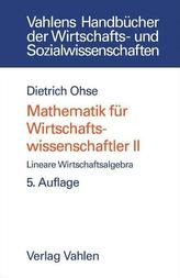 Mathematik für Wirtschaftswissenschaftler 2
