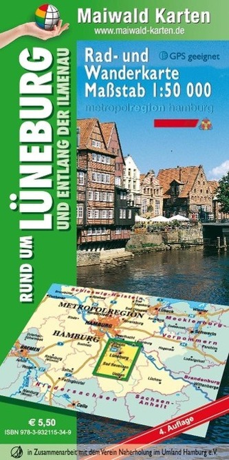 Lüneburg Rad- und Wanderkarte 1 : 50.000 Lüneburg Rad- und Wanderkarte 1 : 50.000