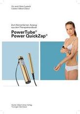 Therapie-Handbuch Power Tube, Power QuickZap