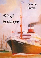 Adrift in Europe