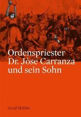 Ordenspriester Dr. Jòse Carranza und sein Sohn