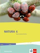 Natura 6 Naturwissenschaften. Rheinland-Pfalz. Schülerbuch 6. Schuljahr