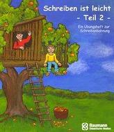 Schreiben ist leicht - Teil 2