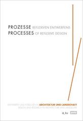 Prozesse reflexiven Entwerfens