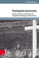 Theologisch konservativ