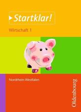 Startklar! Wirtschaft 1 Schülerband Nordrhein-Westfalen