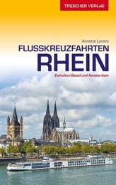 Reiseführer Flusskreuzfahrten Rhein