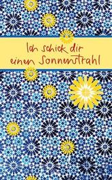 Ich schick dir einen Sonnenstrahl
