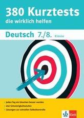 380 Kurztests Deutsch 7./8. Klasse